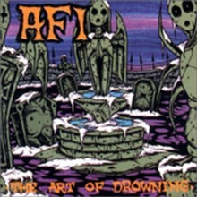 AFI (A Fire Inside)  - The Art Of Drowning LP