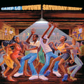 Camp Lo - Uptown Saturday Night 2xLP