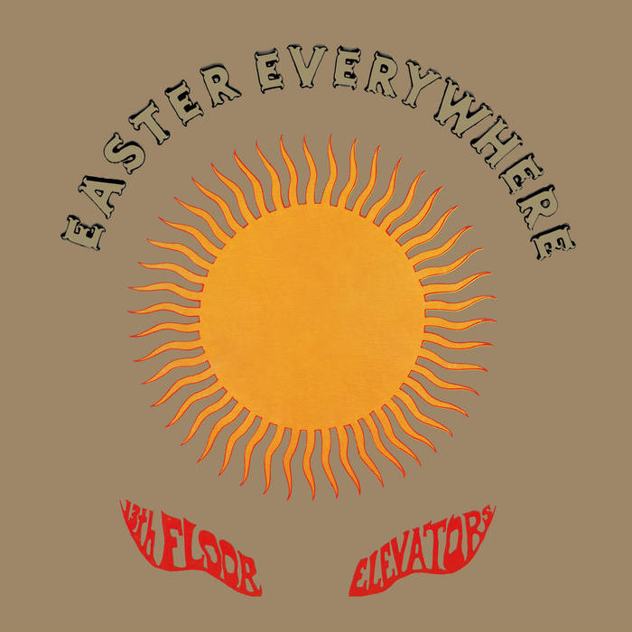 13th Floor Elevators, The - Easter Everywhere LP