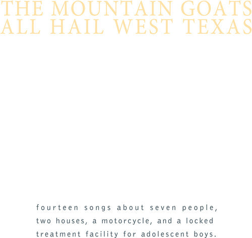 Mountain Goats, The - All Hail West Texas LP