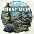 Rebelution - Count Me In LP