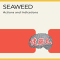 Seaweed - Actions and Indications LP