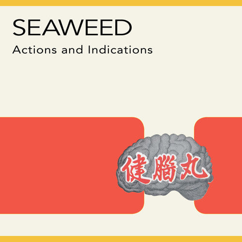 Seaweed - Actions and Indications LP
