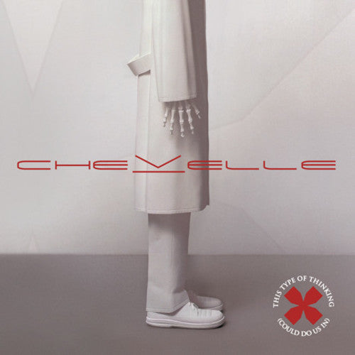Chevelle - This Type of Thinking (Could Do Us in) LP