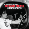 White Stripes, The - My Sister Thanks You And I Thank You The White Stripes Greatest Hits 2xLP