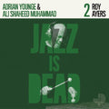 Roy Ayers, Adrian Younge & Ali Shaheed Muhammad - Jazz Is Dead 002 LP