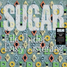 Sugar - File Under Easy Listening LP
