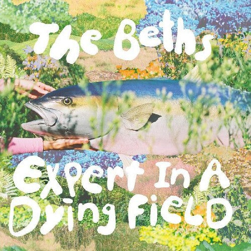 Beths, The - Expert In A Dying Field Tape