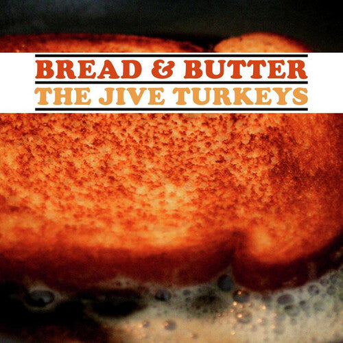 The Jive Turkeys - Bread & Butter LP