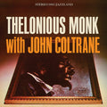 Thelonious Monk With John Coltrane - Thelonious Monk With John Coltrane LP