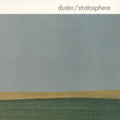 Duster - Stratosphere (25th Anniversary Edition) LP