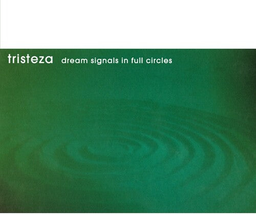 Tristeza - Dream Signals In Full Circles LP