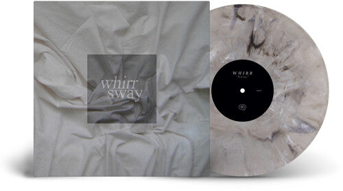 Whirr - Sway LP