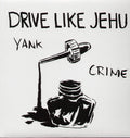 Drive Like Jehu - Yank Crime LP