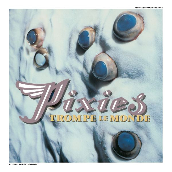 Pixies - Trompe le Monde LP