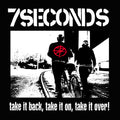 7 Seconds - Take It Back, Take It On, Take It Over LP