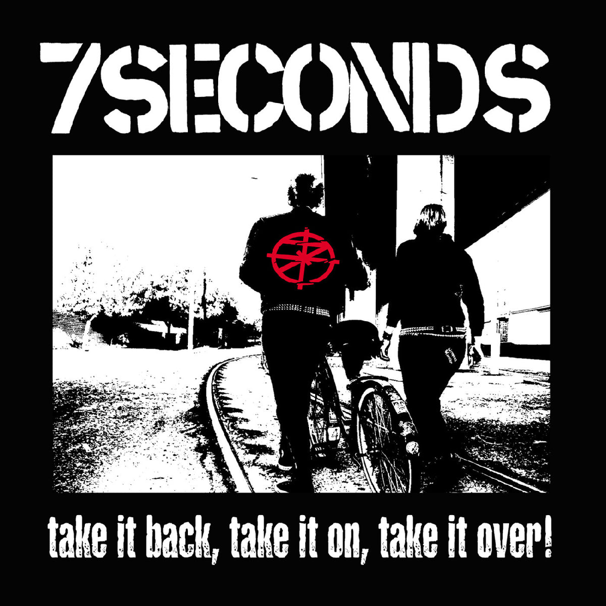 7 Seconds - Take It Back, Take It On, Take It Over LP
