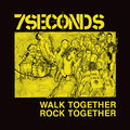 7 Seconds - Walk Together Rock Together (Deluxe Edition) 12"