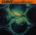 Curve - Superblaster LP