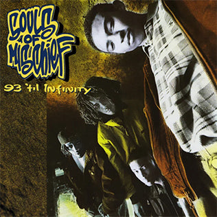 Souls Of Mischief - 93 'Til Infinity 2xLP