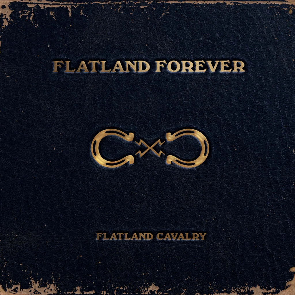 Flatland Cavalry - Flatland Forever 2xLP