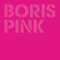 Boris - PINK 2xLP