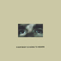 Citizen - Everybody is Going to Heaven (10 Year Anniversary) 2xLP