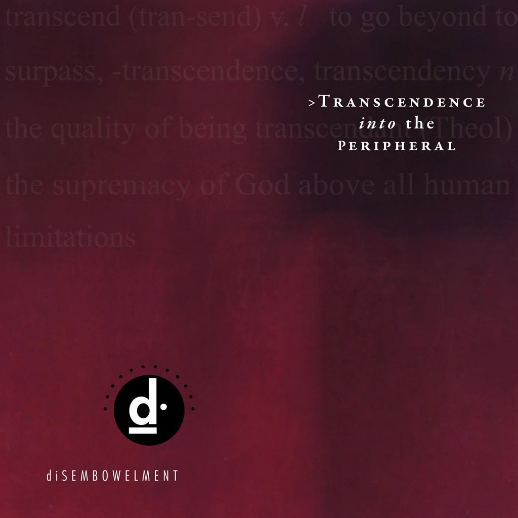Disembowelment - Transcendence into the Peripheral 2xLP