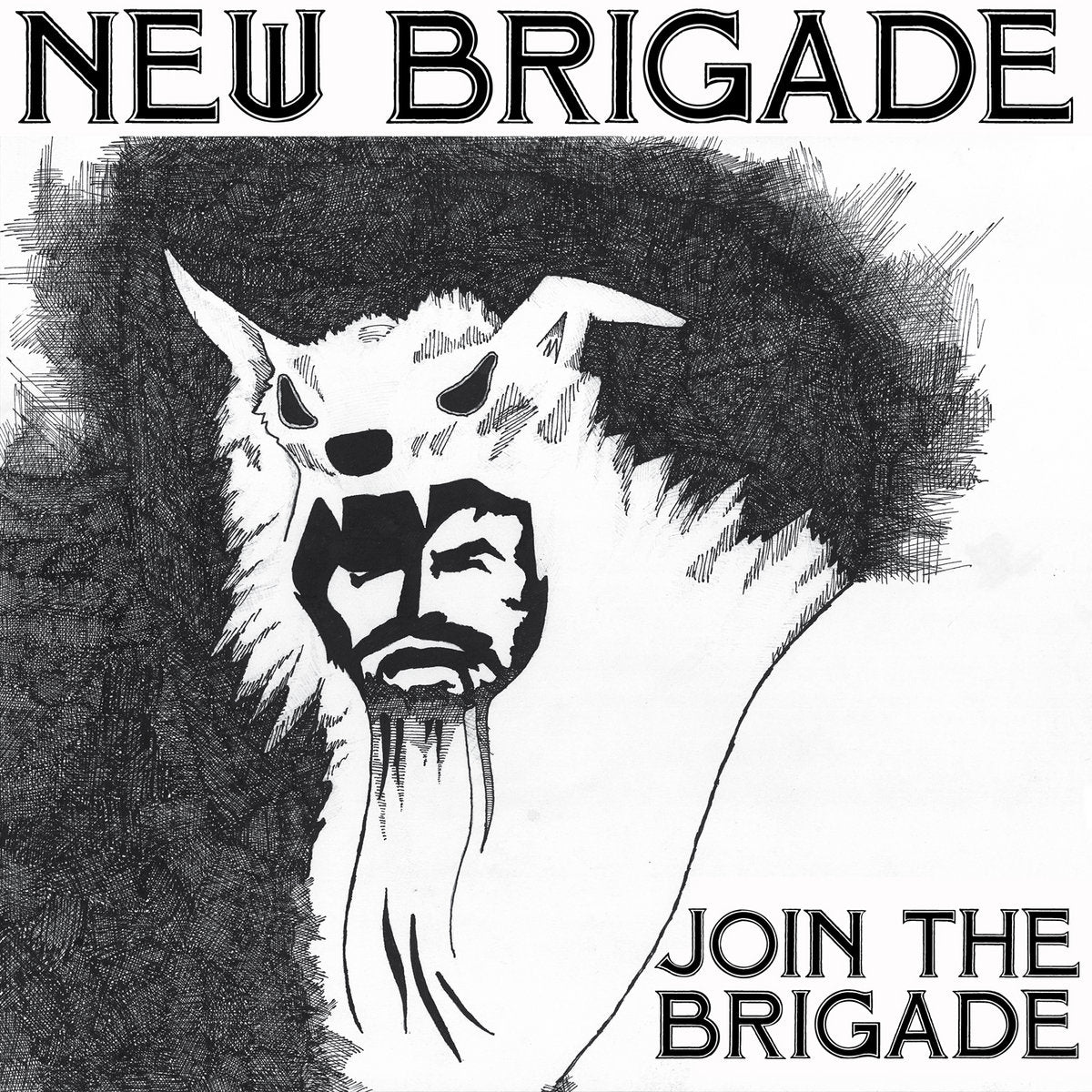 New Brigade – Join The Brigade Tape