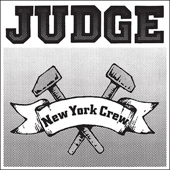 Judge - New York Crew 7"