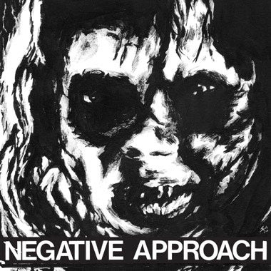Negative Approach - Negative Approach 7"