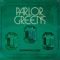 Parlor Greens - Emeralds LP