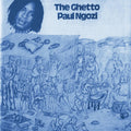 Paul Ngozi - The Ghetto LP