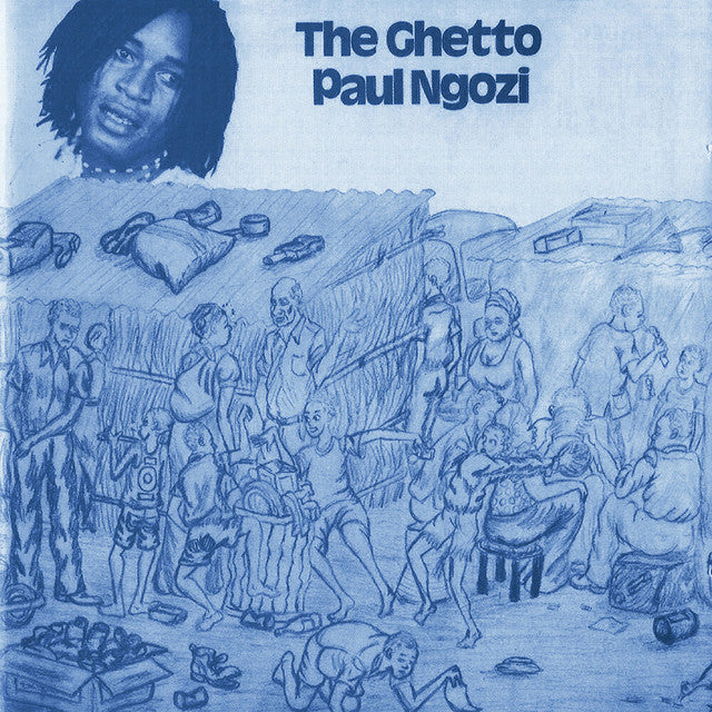 Paul Ngozi - The Ghetto LP