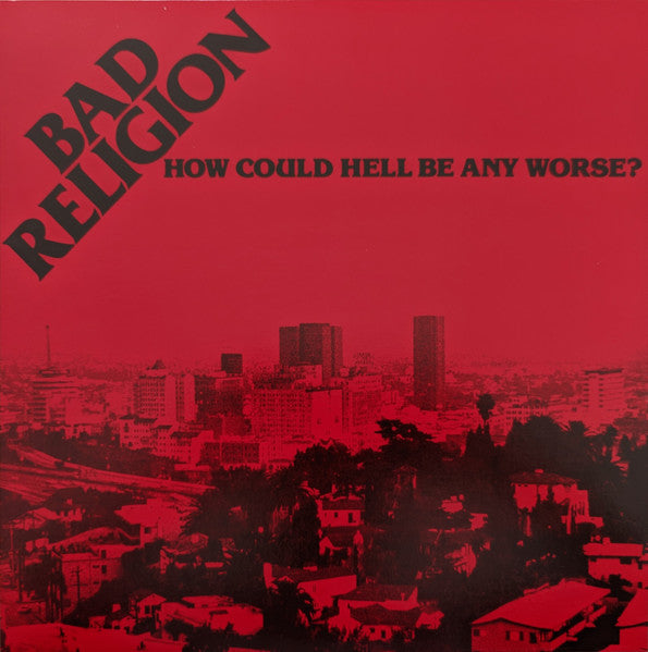 Bad Religion - How Could Hell Be Any Worse? LP