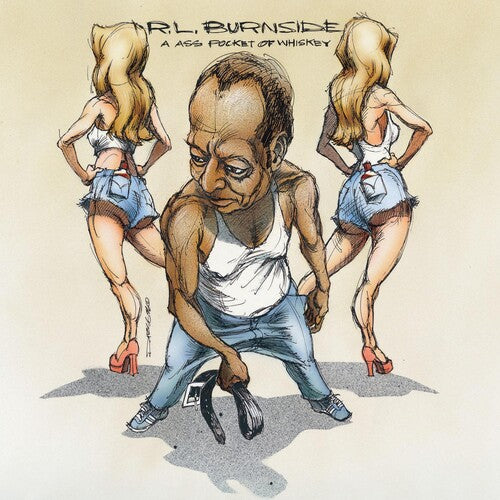R.L. Burnside - Ass Pocket of Whiskey LP