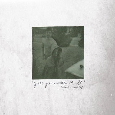 Modern Baseball - You're Gonna Miss It All Tape