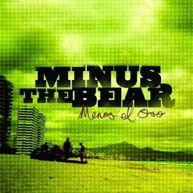 Minus The Bear - Menos El Oso (20th Anniversary Deluxe Edition) 2xLP