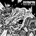 Brainpan - Turn On, Tune In, Drop Dead LP