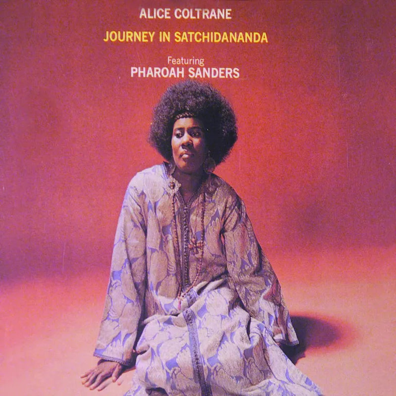 Alice Coltrane – Journey In Satchidananda LP