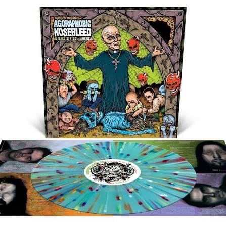 Agoraphobic Nosebleed - Altered States Of America LP