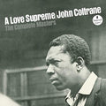 John Coltrane – A Love Supreme: The Complete Masters 3xLP
