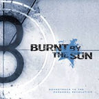 Burnt By The Sun - Soundtrack To The Personal Revolution LP