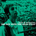 Belle and Sebastian - The Boy With The Arab Strap CD