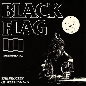 Black Flag - The Process Of Weeding Out 12"