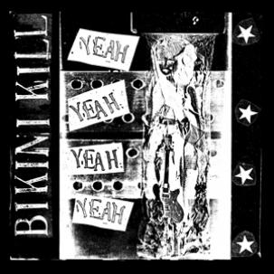 Bikini Kill - Yeah Yeah Yeah 12"