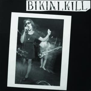 Bikini Kill - Bikini Kill 12"