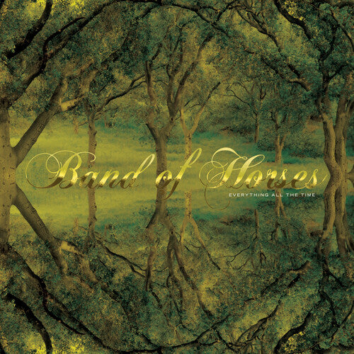 Band Of Horses - Everything All The Time (20th Anniversary) 2xCD