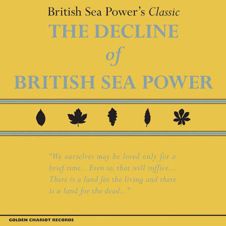 British Sea Power – The Decline Of British Sea Power LP