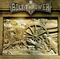 Bolt Thrower – Those Once Loyal LP